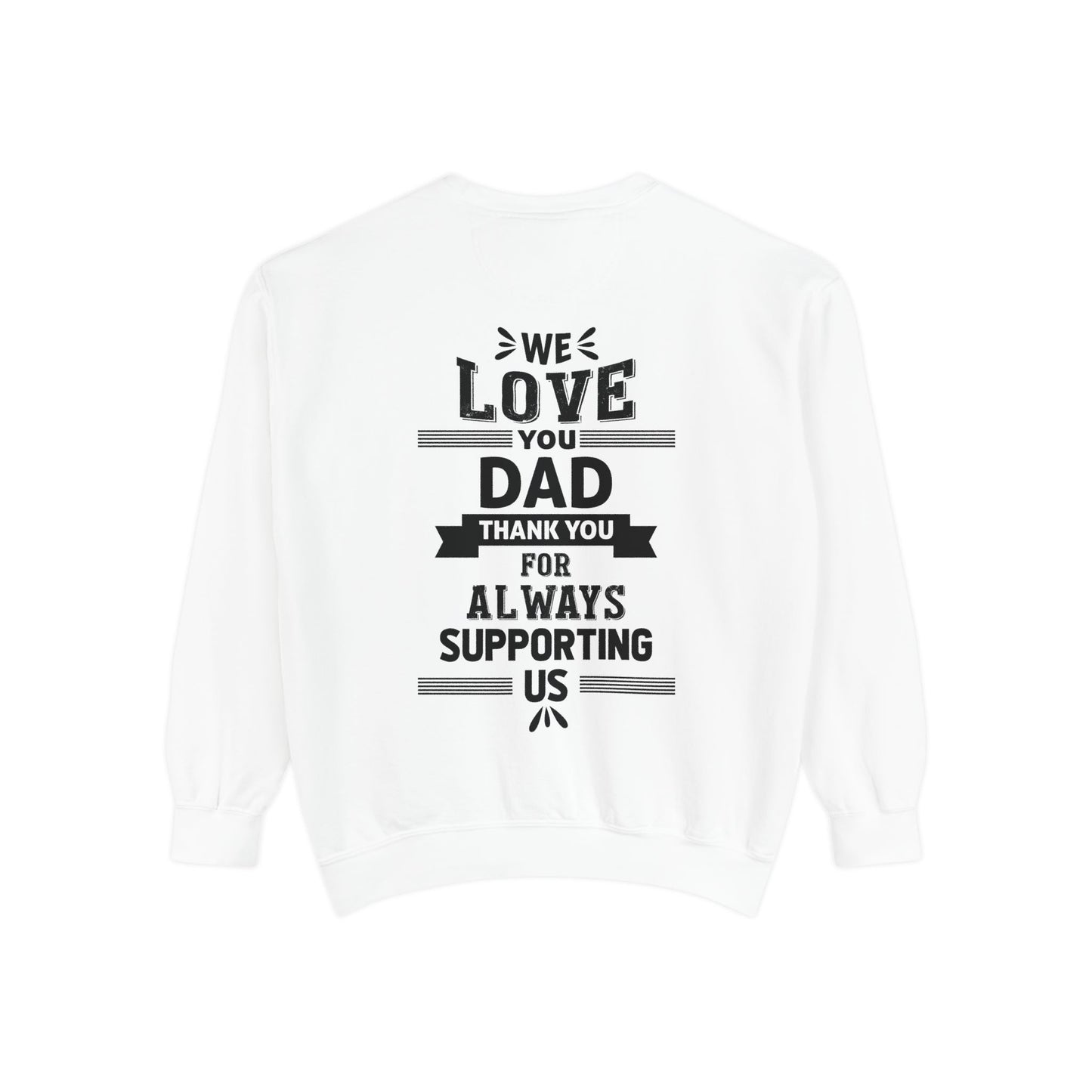 Love You Dad Sweatshirt - Father's Day Gift Hoodie - Toddcraft