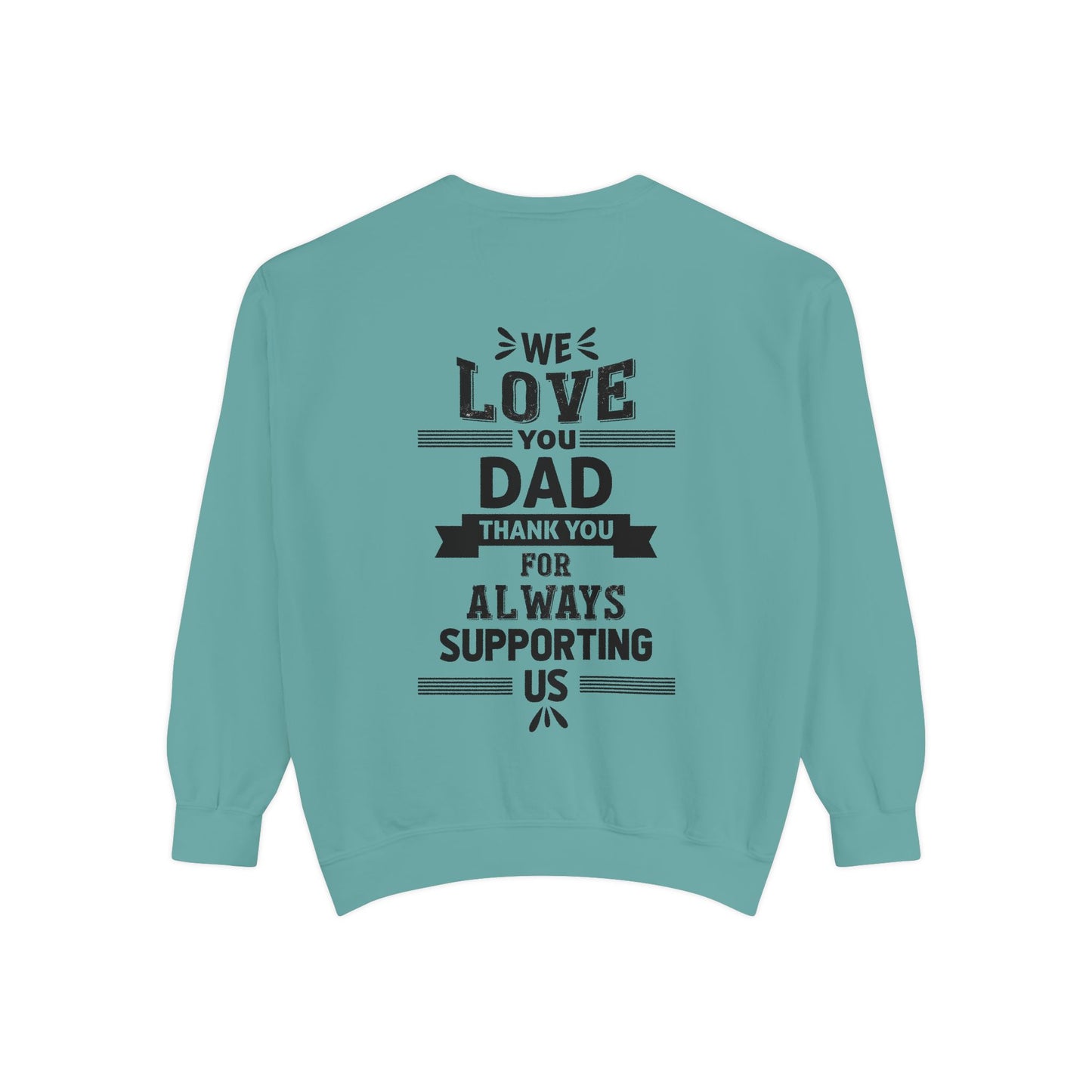 Love You Dad Sweatshirt - Father's Day Gift Hoodie - Toddcraft