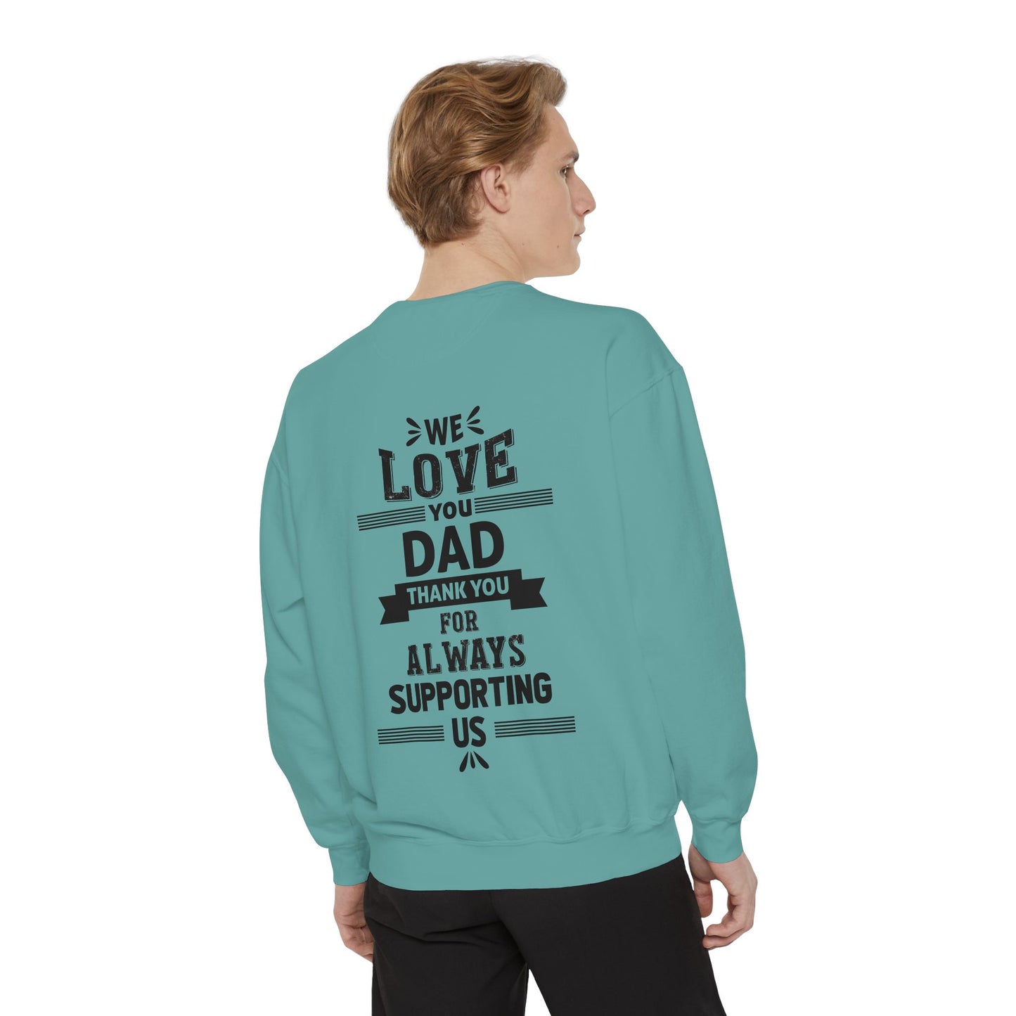 Love You Dad Sweatshirt - Father's Day Gift Hoodie - Toddcraft