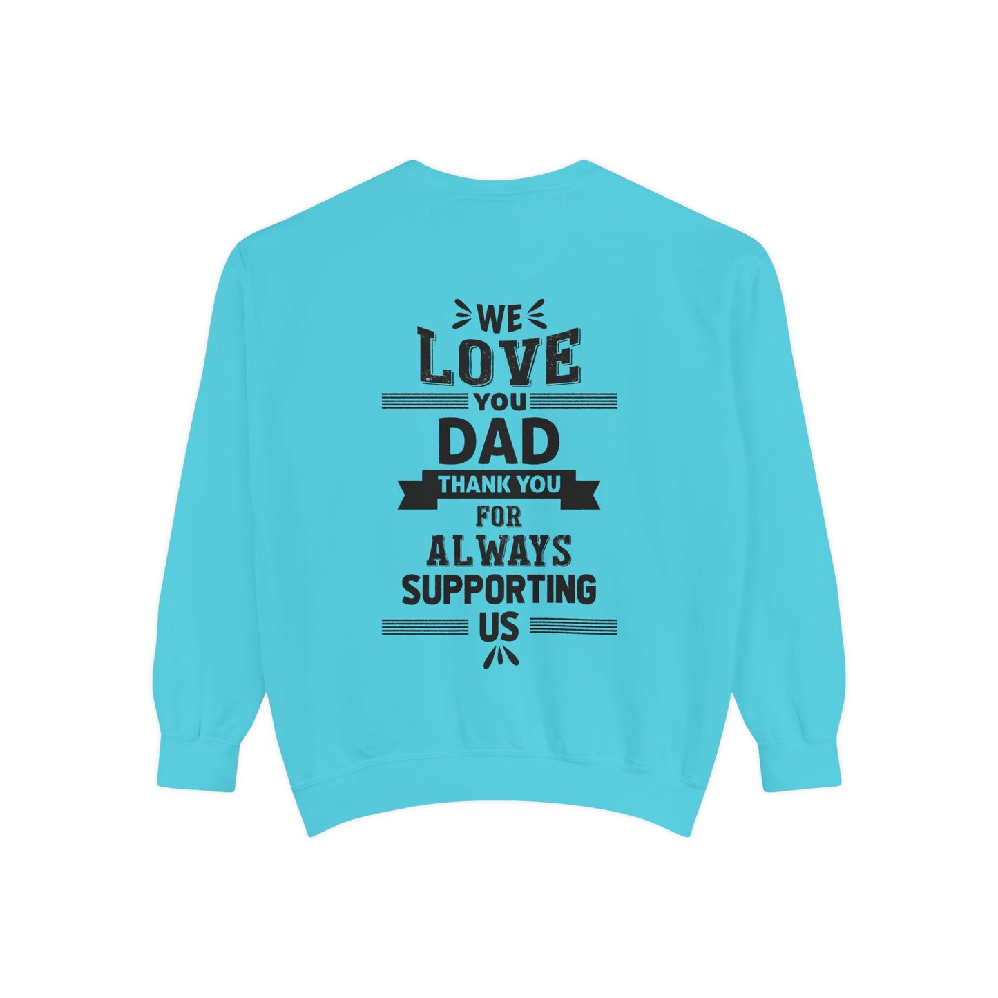 Love You Dad Sweatshirt - Father's Day Gift Hoodie - Toddcraft