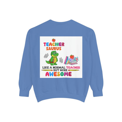 Teacher Saurus Sweatshirt - Cute Gift for Teachers, Unisex Apparel, Fun Classroom Wear, Teacher Appreciation, Back to School - Toddcraft