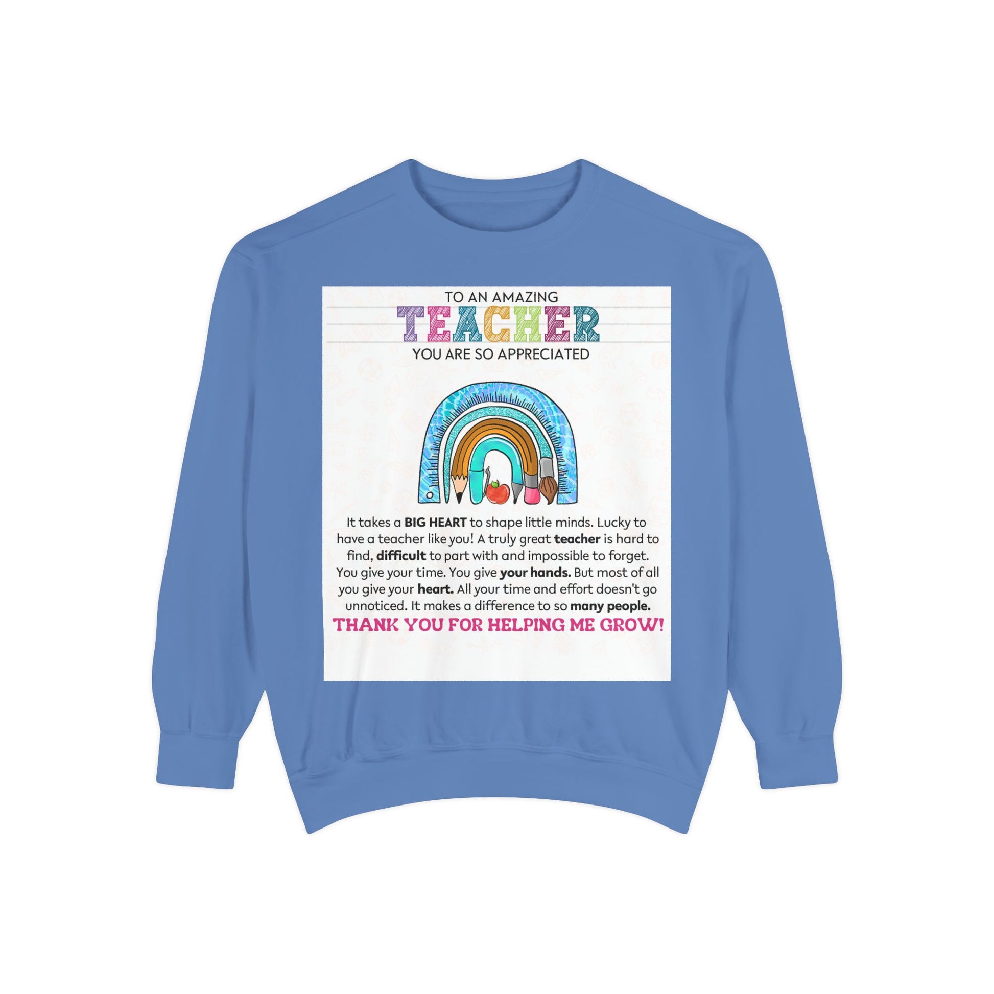 Thank You Teacher Sweatshirt | Appreciation Gift for Educators | Unisex Garment-Dyed Pullover | Rainbow Design | Perfect for Teacher [...] - Toddcraft