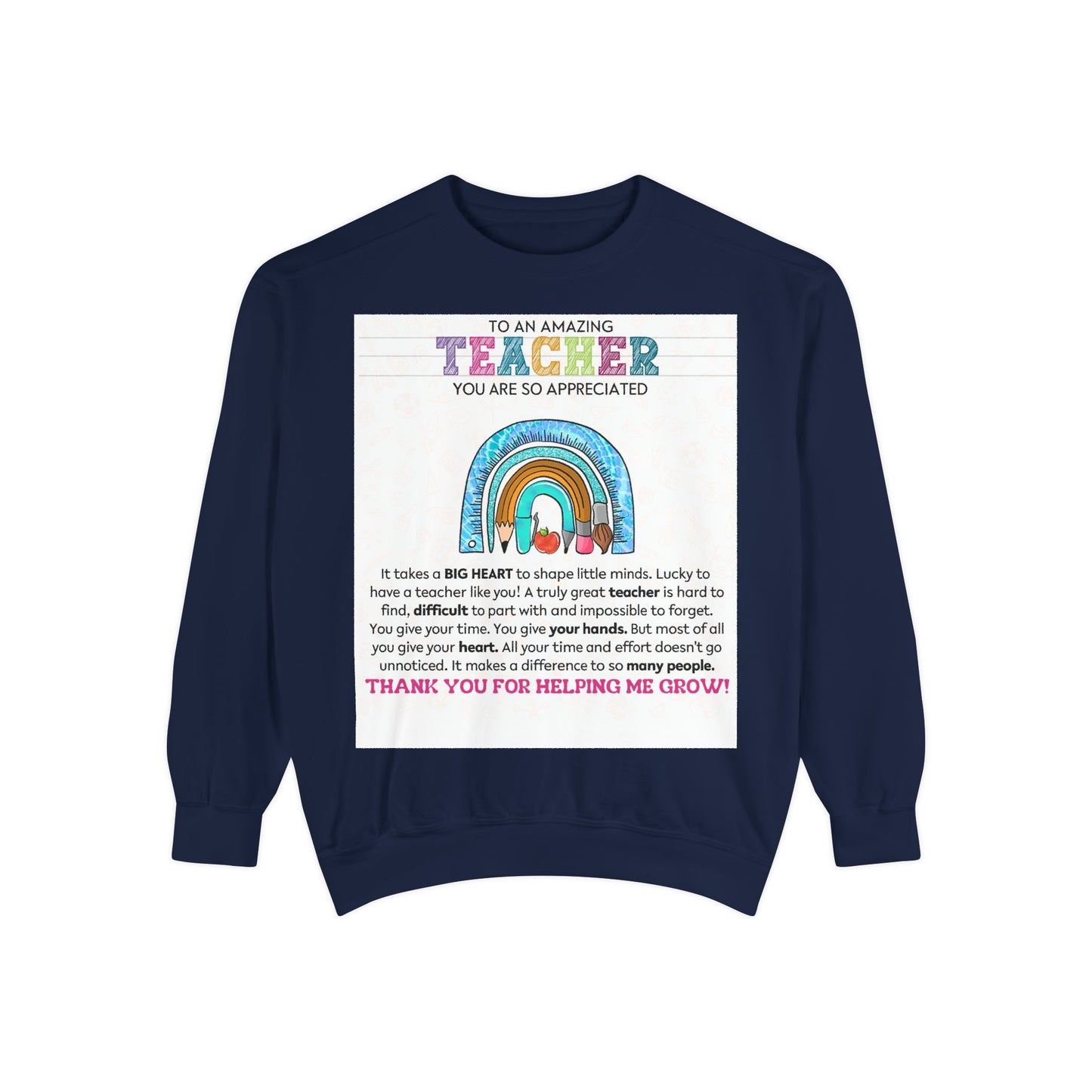 Thank You Teacher Sweatshirt | Appreciation Gift for Educators | Unisex Garment-Dyed Pullover | Rainbow Design | Perfect for Teacher [...] - Toddcraft