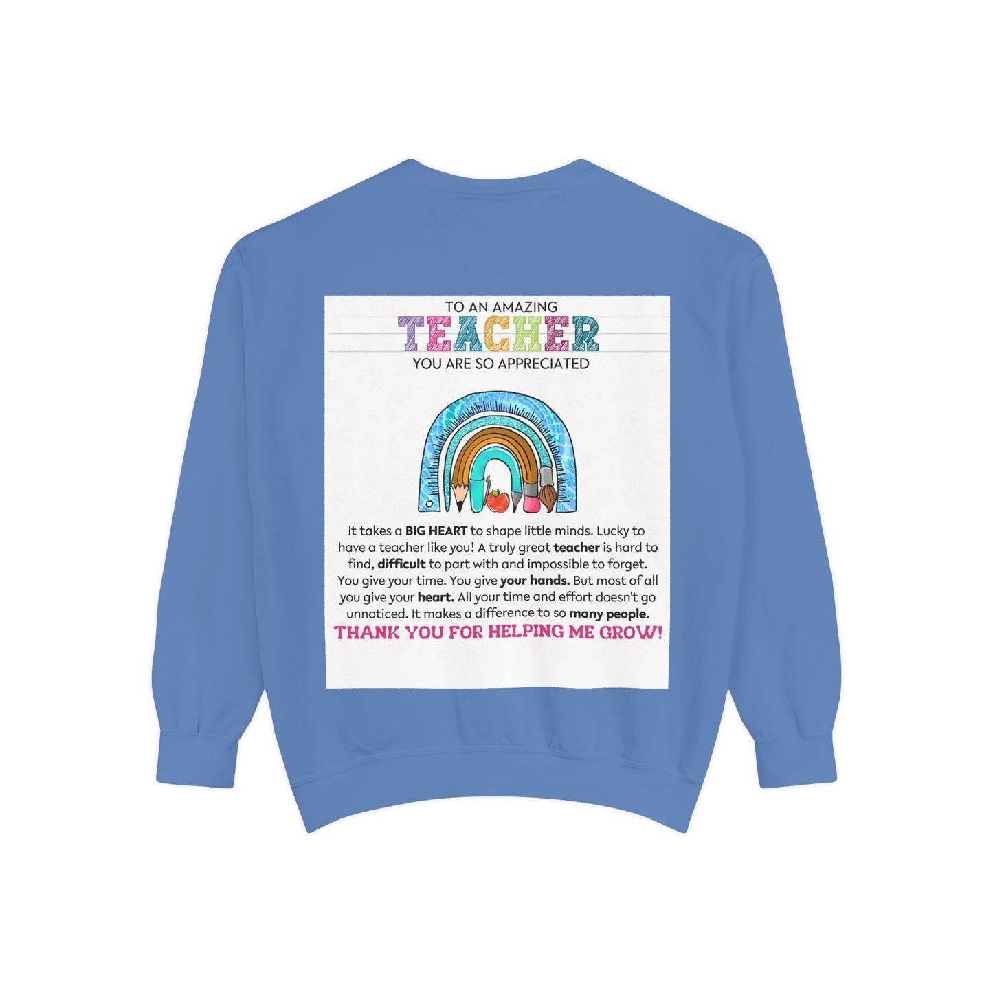 Thank You Teacher Sweatshirt | Appreciation Gift for Educators | Unisex Garment-Dyed Pullover | Rainbow Design | Perfect for Teacher [...] - Toddcraft