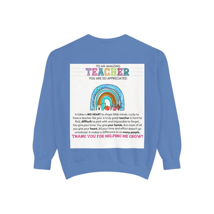 Thank You Teacher Sweatshirt | Appreciation Gift for Educators | Unisex Garment-Dyed Pullover | Rainbow Design | Perfect for Teacher [...] - Toddcraft