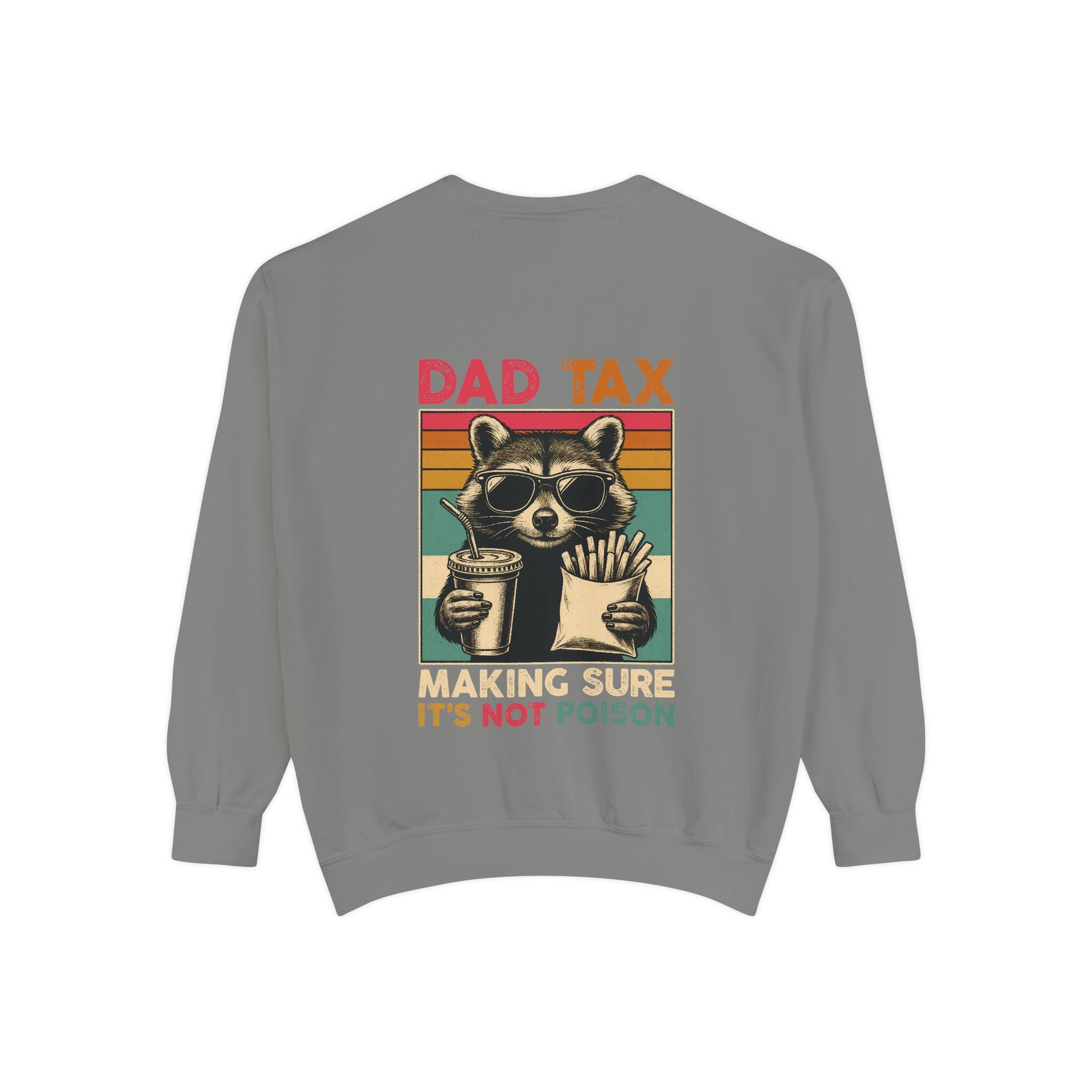Vintage Dad Tax Sweatshirt - Unisex Cozy Pullover, Perfect for Father's Day, Casual Wear, Gift for Dads, Fun Family Moments, Unique Style - Toddcraft