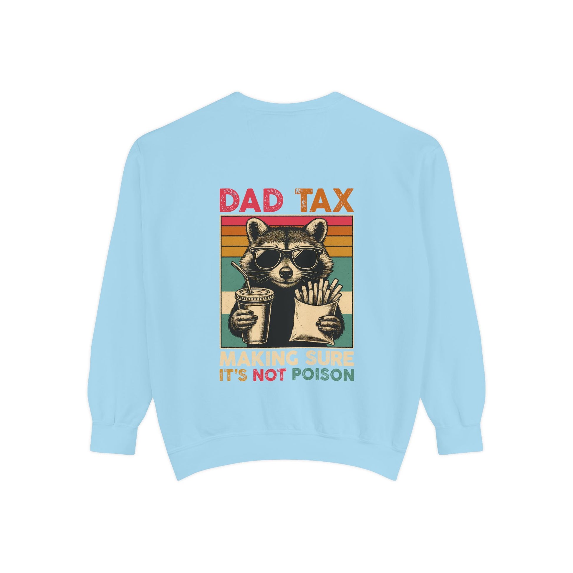 Vintage Dad Tax Sweatshirt - Unisex Cozy Pullover, Perfect for Father's Day, Casual Wear, Gift for Dads, Fun Family Moments, Unique Style - Toddcraft