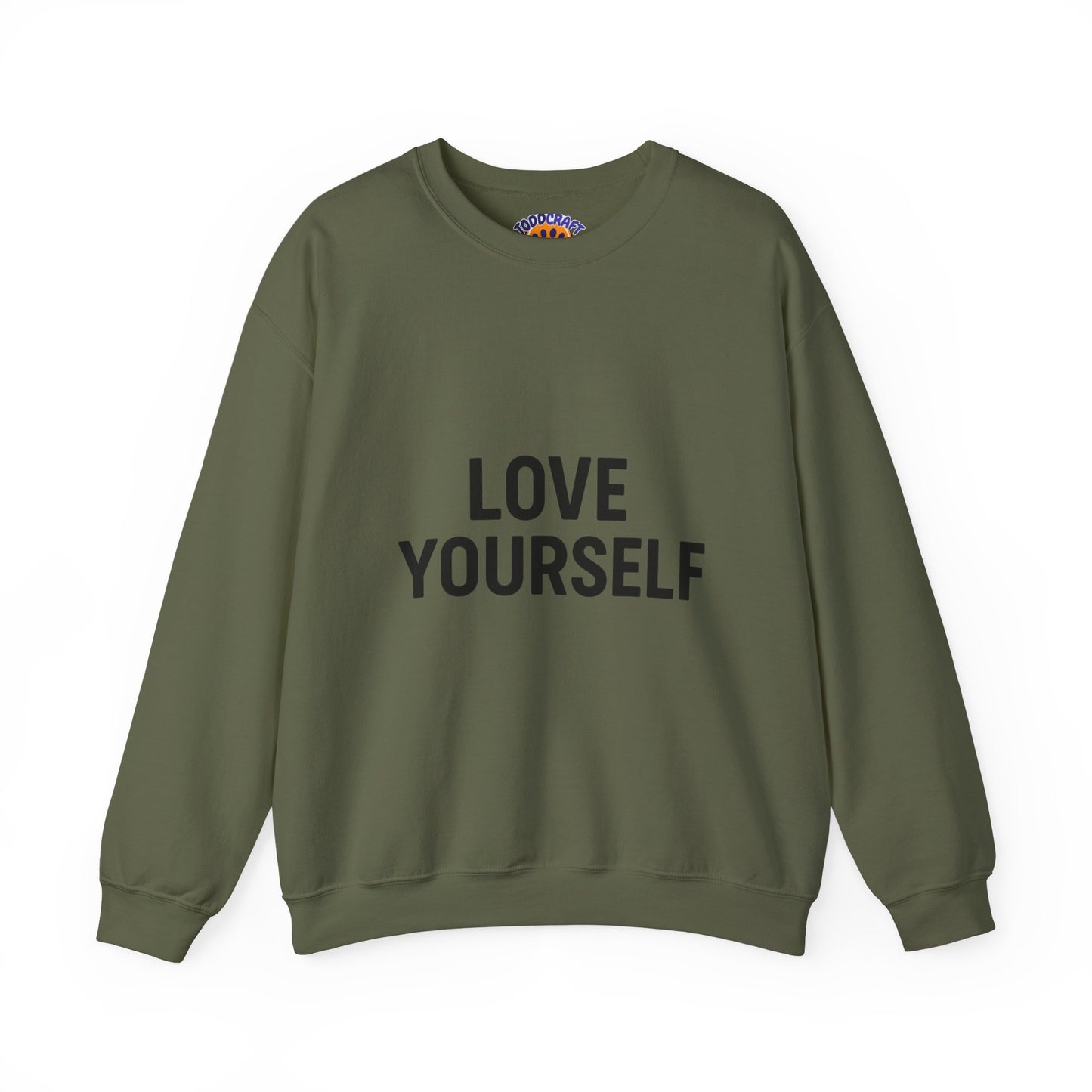Love Yourself Sweatshirt, Unisex Crewneck, Inspirational Gift, Self-Love Apparel, Cozy Casual Wear, Perfect for Any Occasion - Toddcraft