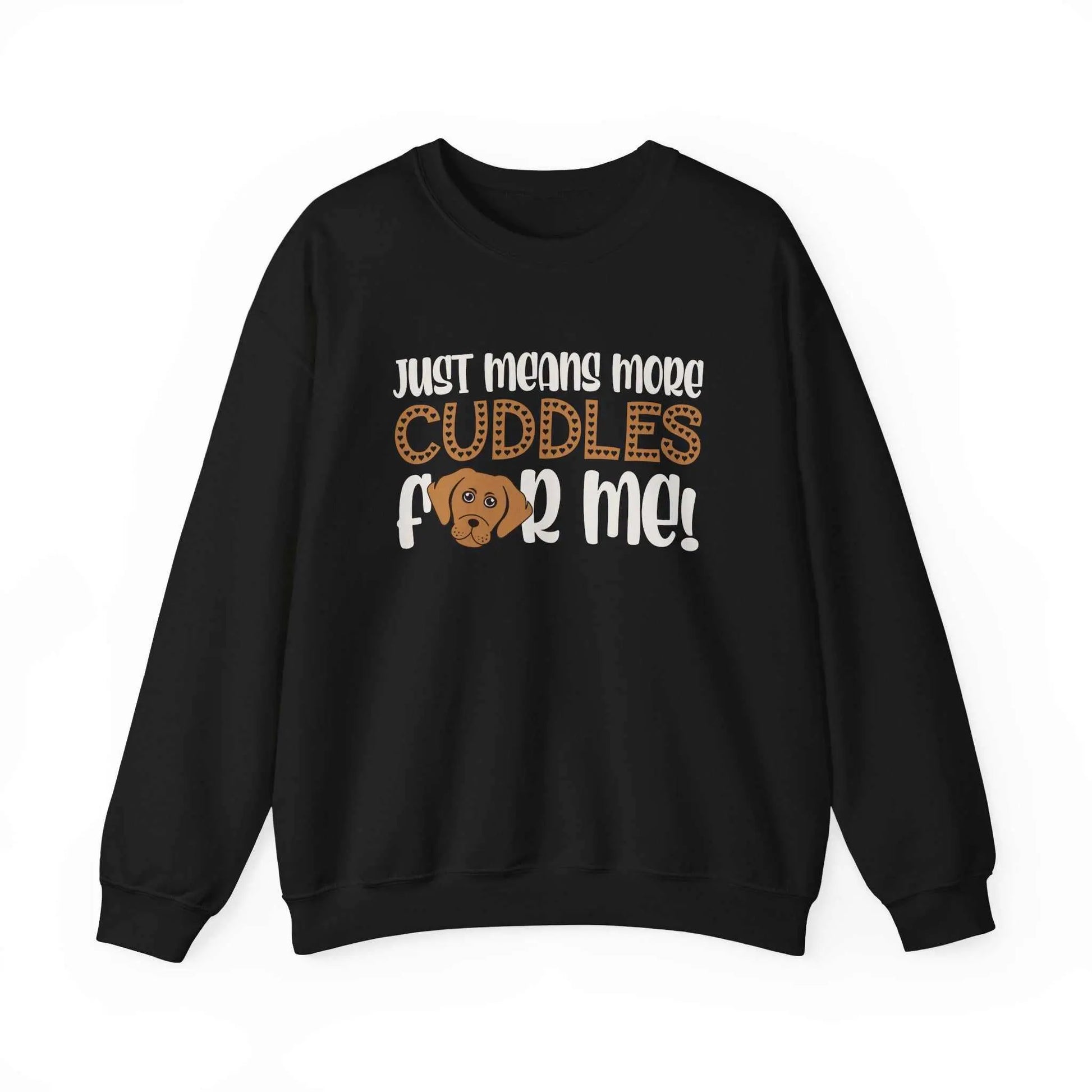 Unisex black crewneck sweatshirt with "Just means more cuddles for me" text and bear graphic, made from a polyester-cotton blend for comfort and sustainability.