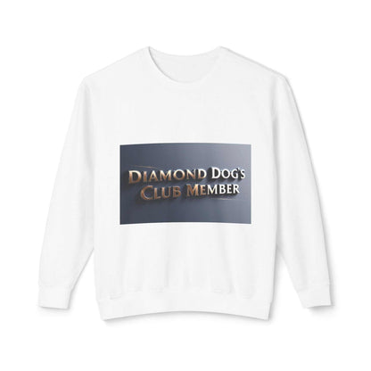 Unisex lightweight crewneck sweatshirt with "Diamond Dog's Club Member" graphic, ideal for dog lovers.