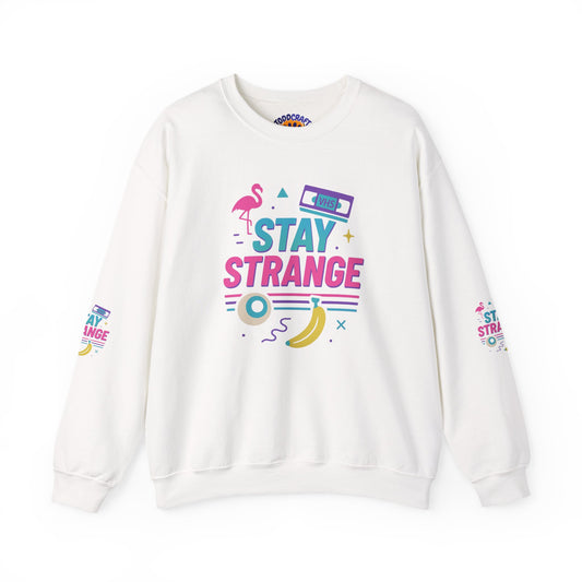 Stay Strange Unisex Crewneck Sweatshirt, Trendy Sweatshirt, Gift for Chill Vibe Lovers, Unisex Fashion, Retro Inspired Apparel - Toddcraft