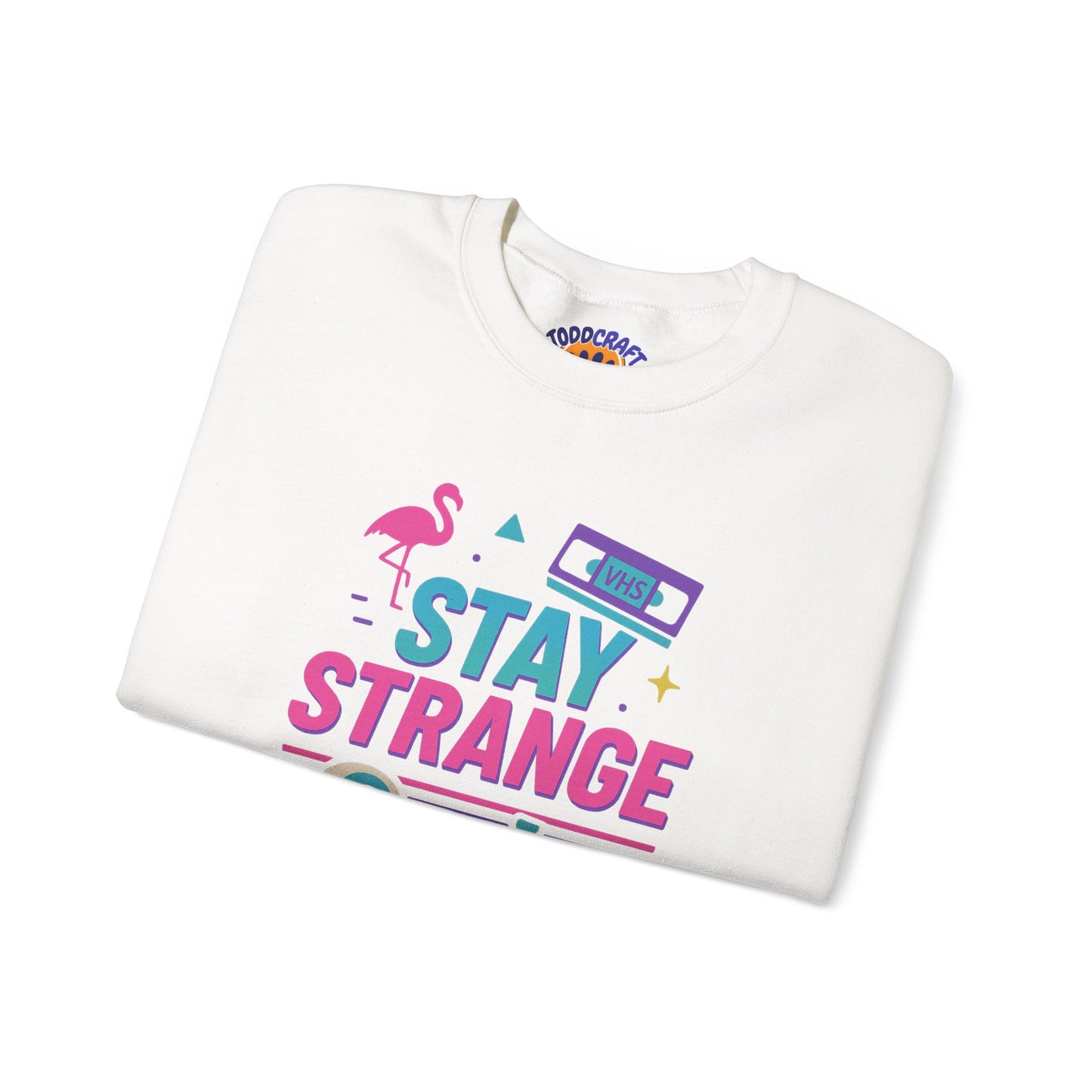 Stay Strange Unisex Crewneck Sweatshirt, Trendy Sweatshirt, Gift for Chill Vibe Lovers, Unisex Fashion, Retro Inspired Apparel - Toddcraft