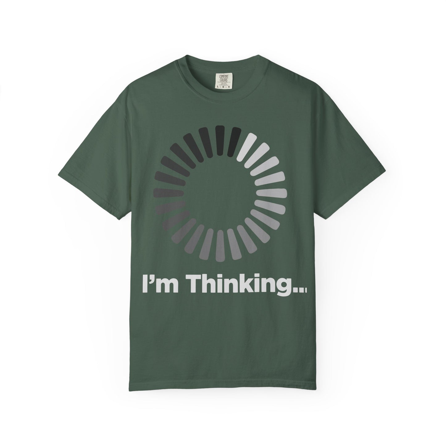 Thinking Graphic T-Shirt - Unisex Garment-Dyed Tee - Toddcraft