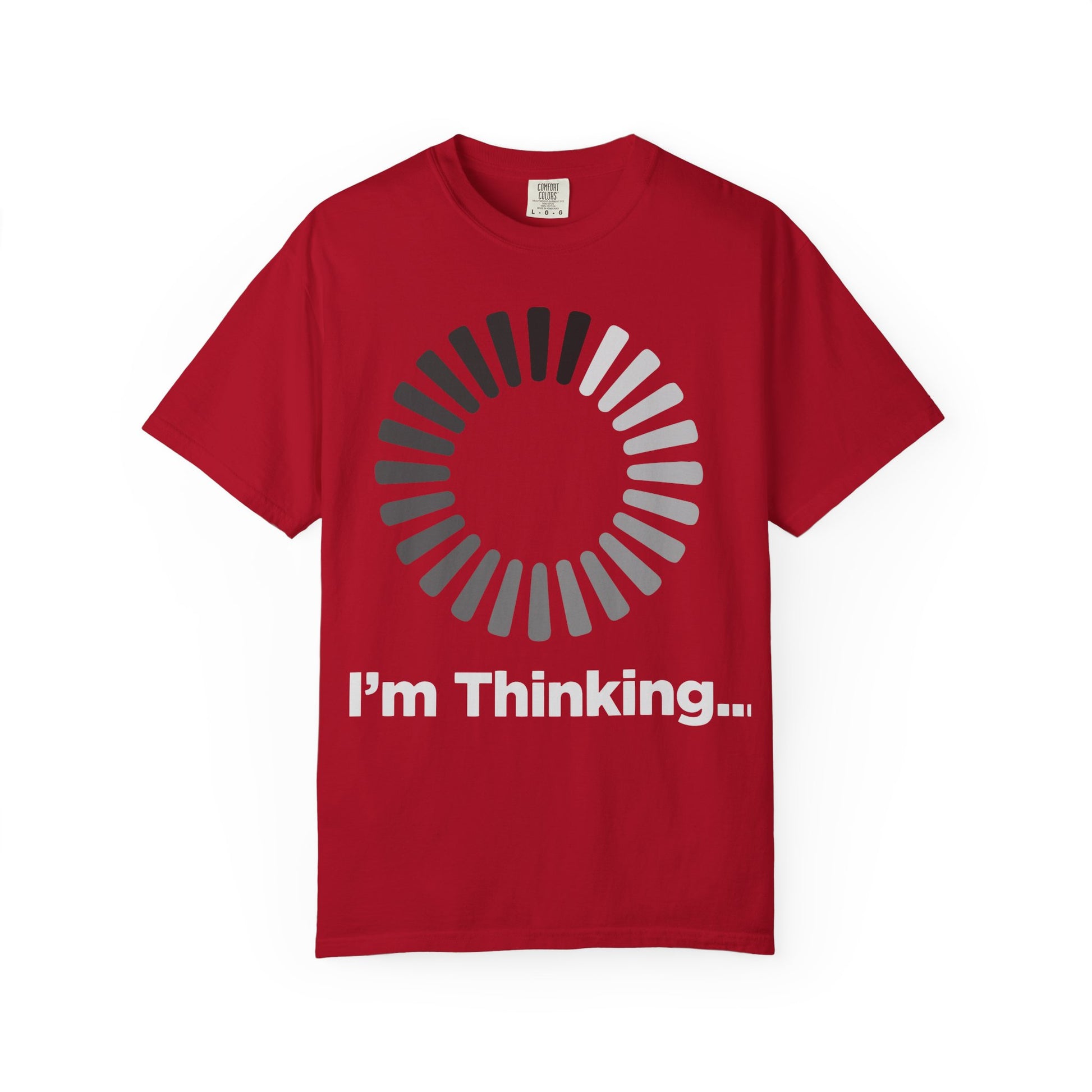 Thinking Graphic T-Shirt - Unisex Garment-Dyed Tee - Toddcraft