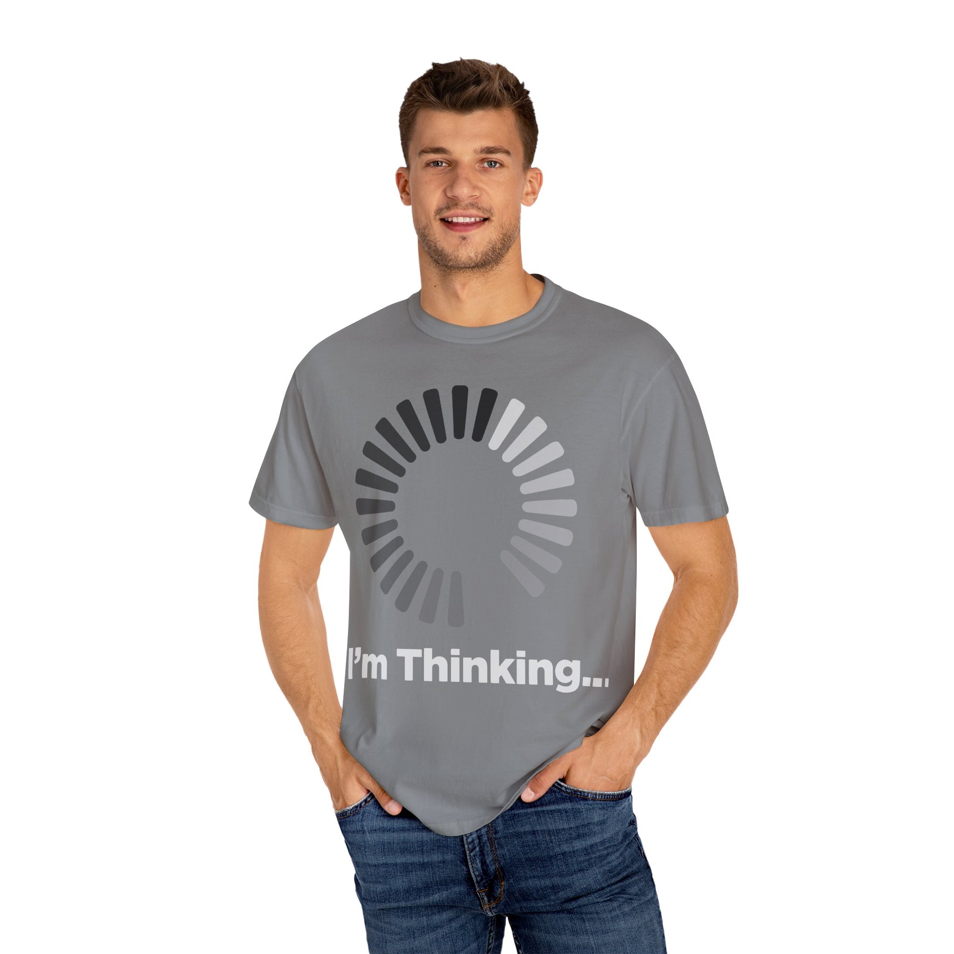 Thinking Graphic T-Shirt - Unisex Garment-Dyed Tee - Toddcraft