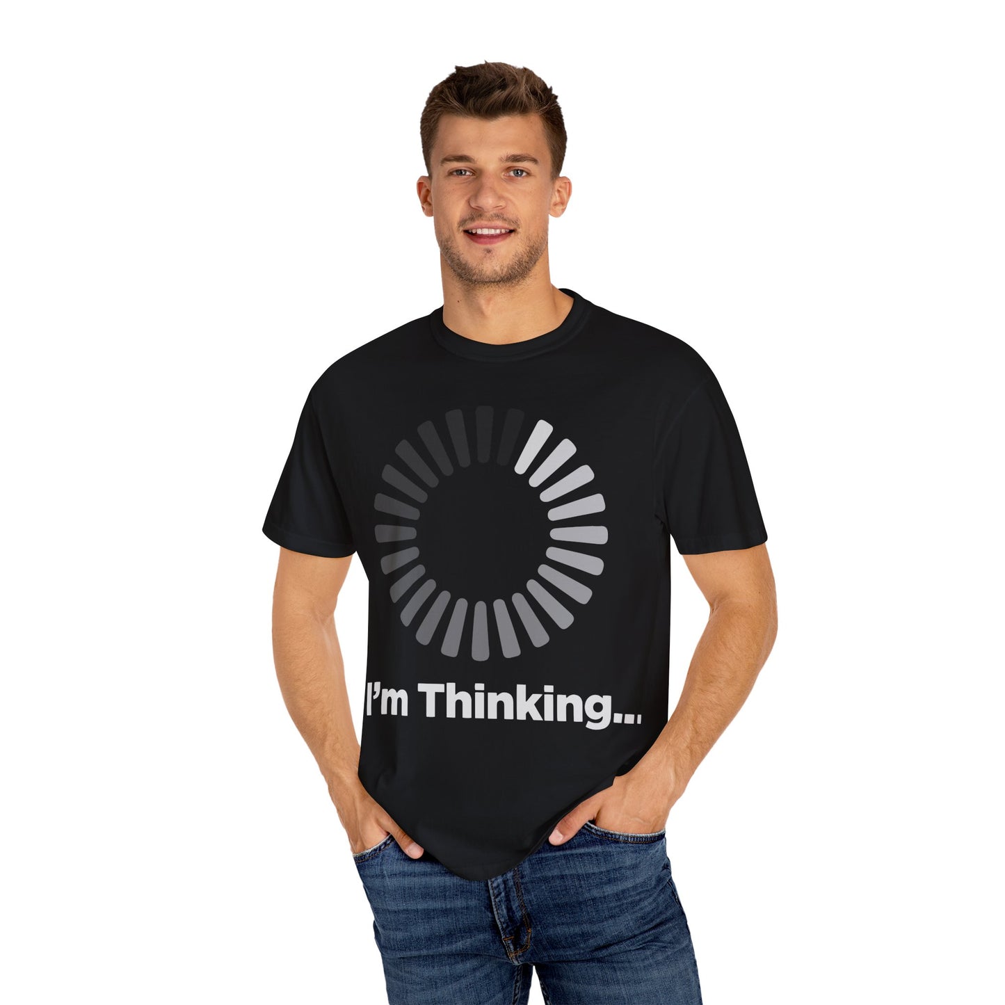 Thinking Graphic T-Shirt - Unisex Garment-Dyed Tee - Toddcraft