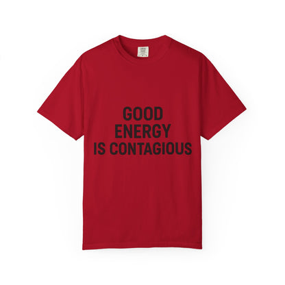Good Energy Unisex T-Shirt, Positive Vibes Tee, Casual Summer Shirt, Gift for Friends, Inspirational Apparel - Toddcraft