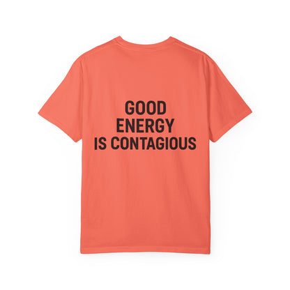 Good Energy Unisex T-Shirt, Positive Vibes Tee, Casual Summer Shirt, Gift for Friends, Inspirational Apparel - Toddcraft