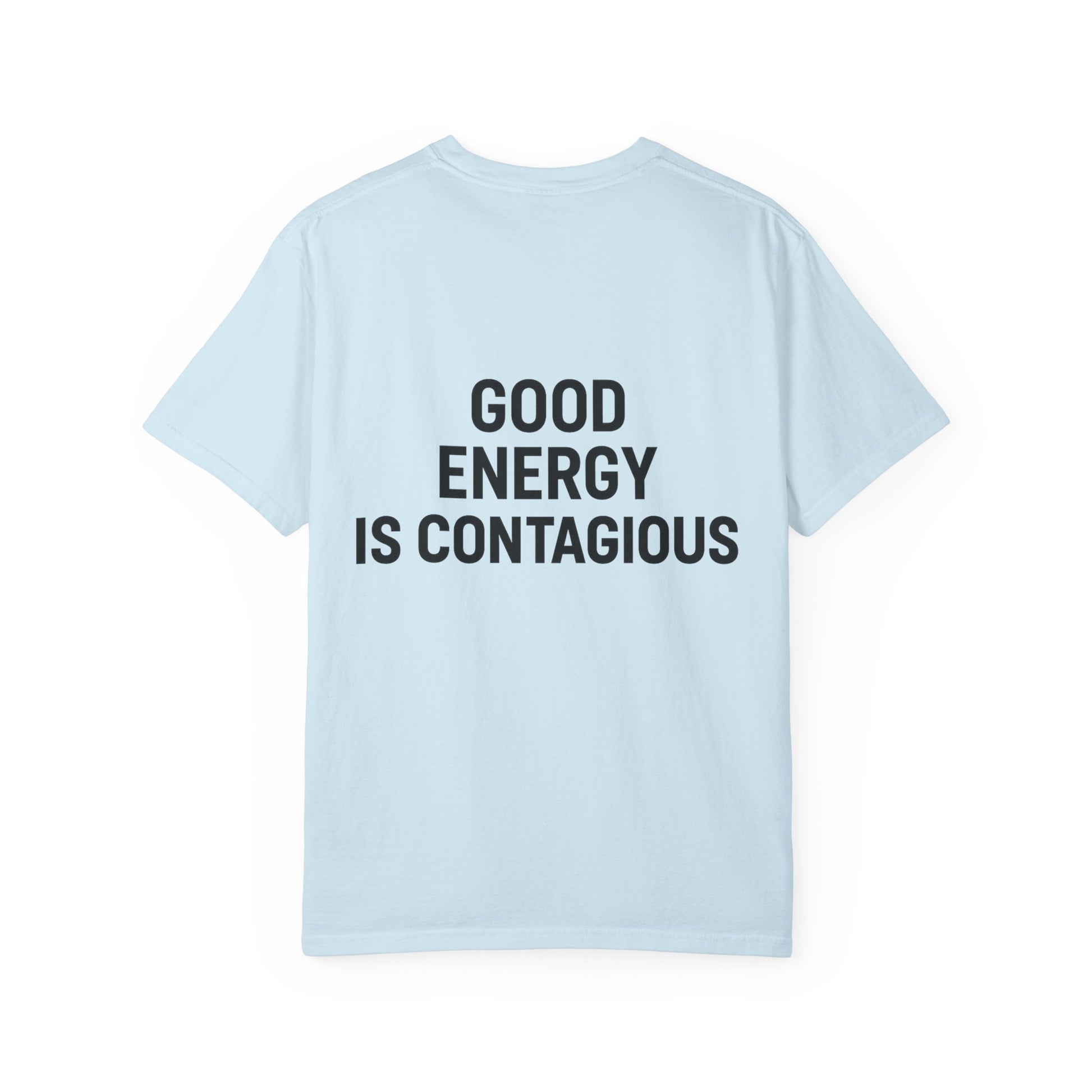 Good Energy Unisex T-Shirt, Positive Vibes Tee, Casual Summer Shirt, Gift for Friends, Inspirational Apparel - Toddcraft