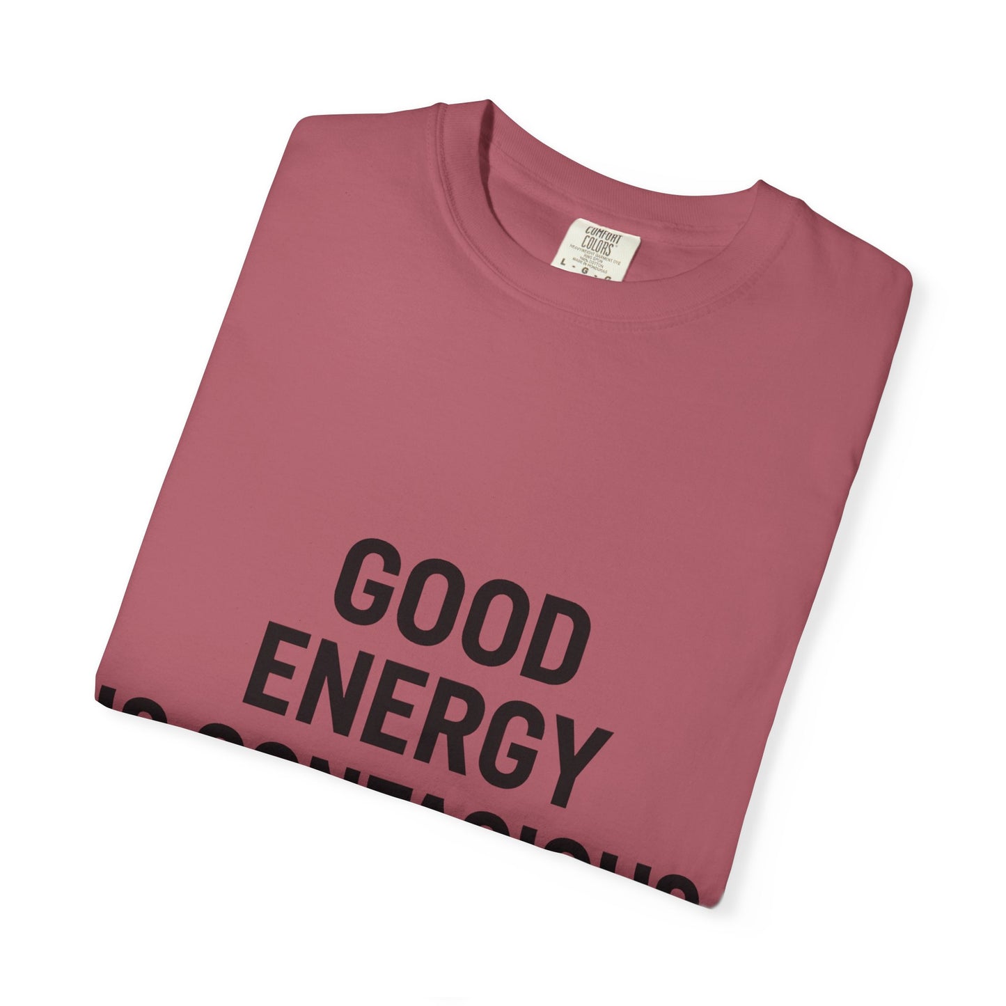 Good Energy Unisex T-Shirt, Positive Vibes Tee, Casual Summer Shirt, Gift for Friends, Inspirational Apparel - Toddcraft