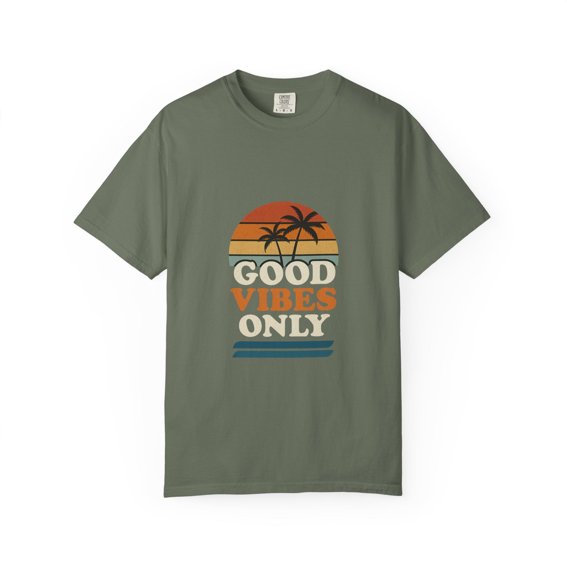 Good Vibes Only Garment-Dyed T-Shirt for Summer Fun, Casual Party Wear, Beach Vibes, Travel Essential, Gift for Friends - Toddcraft