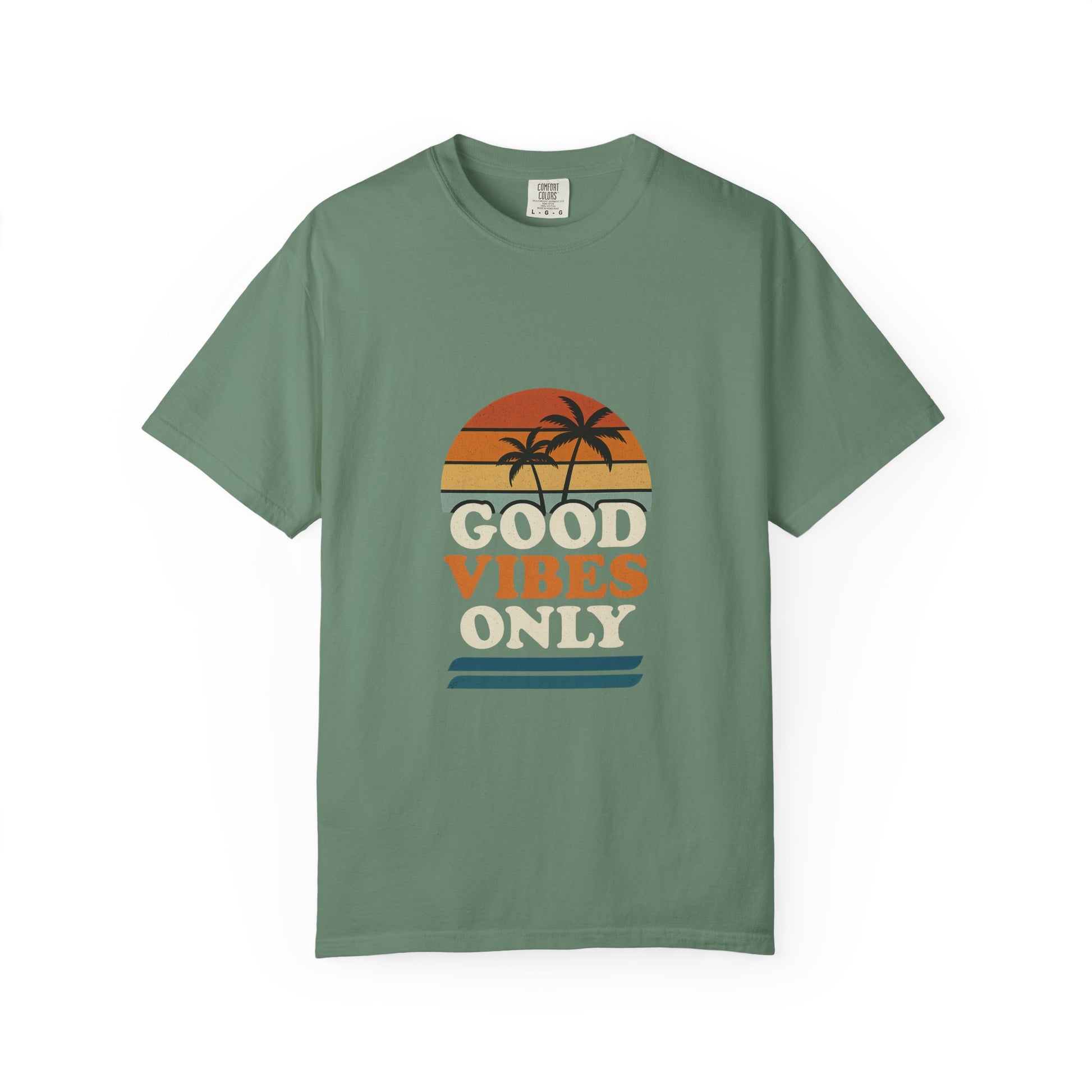Good Vibes Only Garment-Dyed T-Shirt for Summer Fun, Casual Party Wear, Beach Vibes, Travel Essential, Gift for Friends - Toddcraft