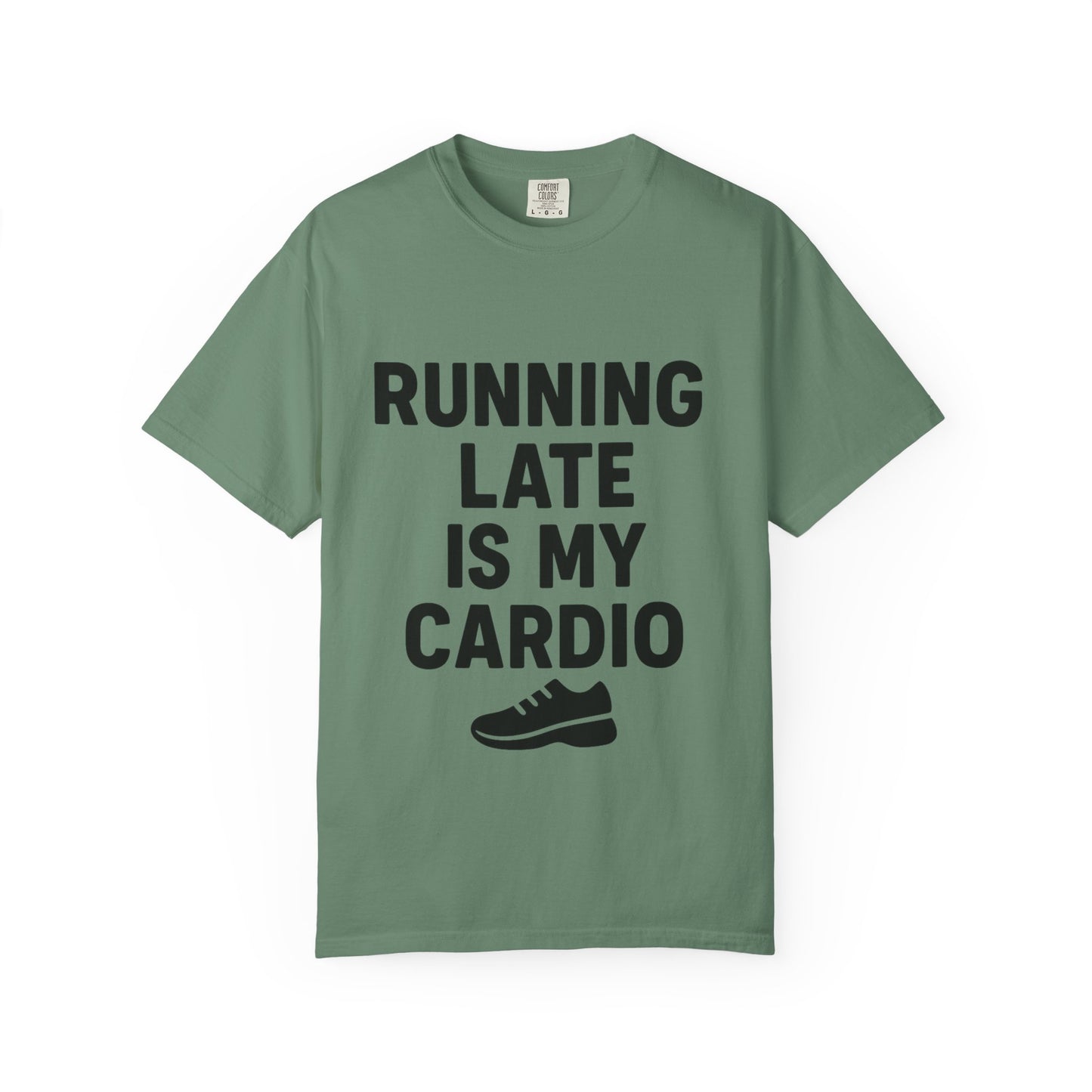 Running Late Is My Cardio Unisex T-shirt, Funny Gym Shirt, Gift for Runners, Workout Tee, Casual Wear, Fitness Humor Tee - Toddcraft