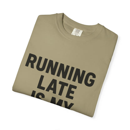 Running Late Is My Cardio Unisex T-shirt, Funny Gym Shirt, Gift for Runners, Workout Tee, Casual Wear, Fitness Humor Tee - Toddcraft