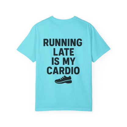 Running Late Is My Cardio Unisex T-shirt, Funny Gym Shirt, Gift for Runners, Workout Tee, Casual Wear, Fitness Humor Tee - Toddcraft
