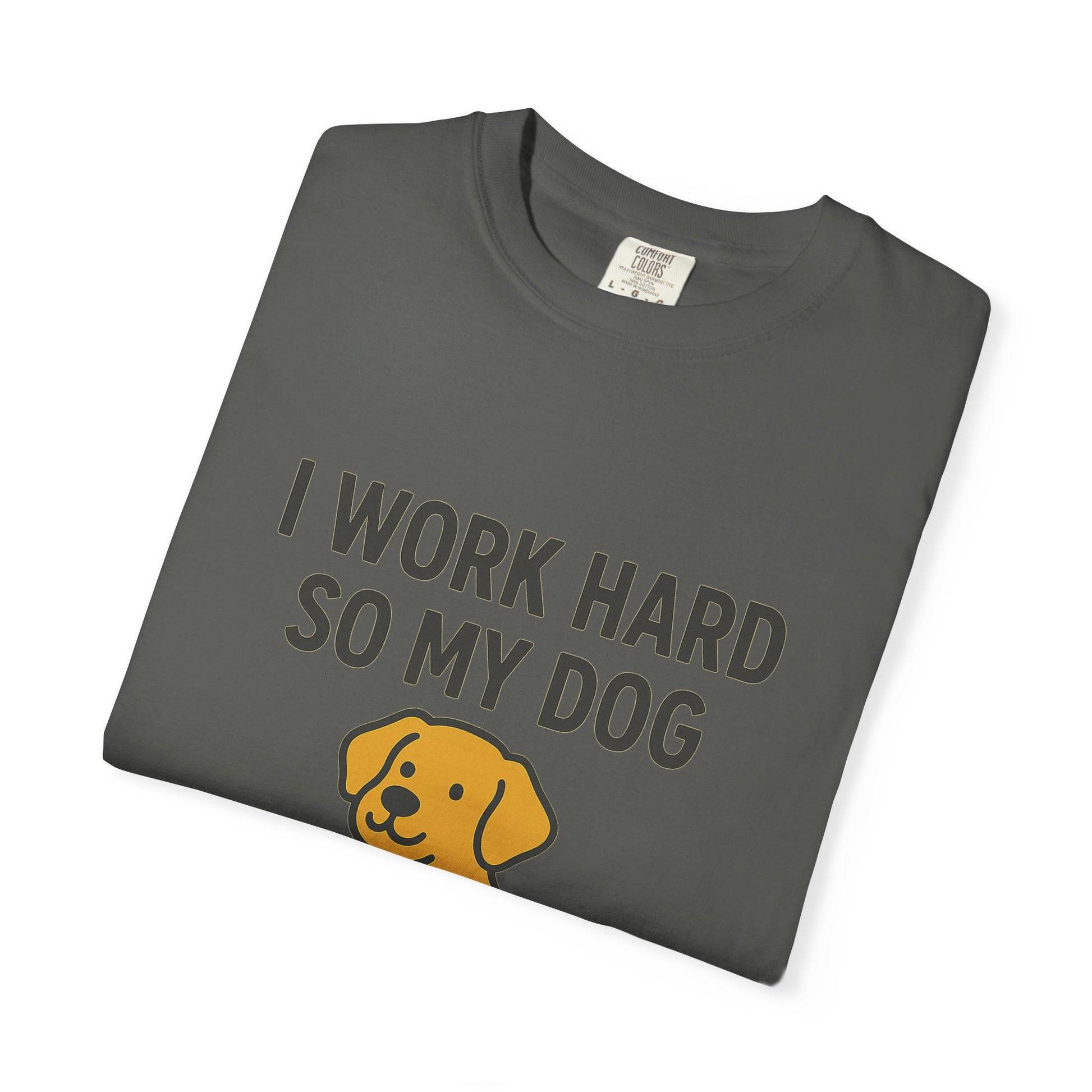 Dog Lover’s Unisex T-Shirt, I Work Hard So My Dog Can Have a Better Life, Pet Owner Gift, Funny Dog Shirt, Animal Lover Apparel, [...] - Toddcraft