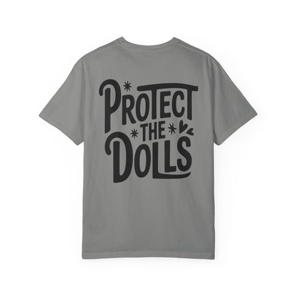 Protect the Dolls Unisex T-Shirt, Gift for Doll Lovers, Statement Tee, Casual Wear, Vintage Style Shirt - Toddcraft