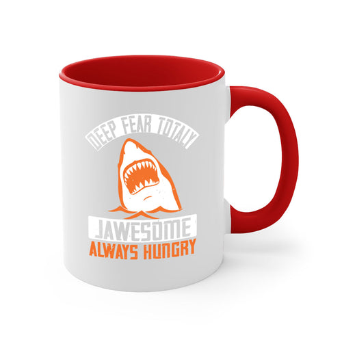 Deep Fear Totally Jawesome Shark Mug - Always Hungry Coffee Cup Gift