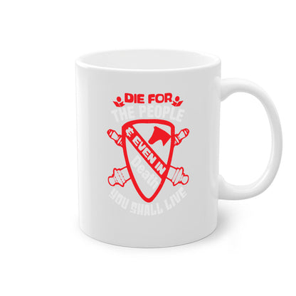 4th of July Patriotic Mug - Die for the People Quote