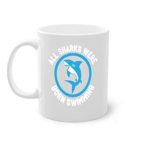 All Sharks Were Born Swimming Mug - Inspirational Shark Coffee Cup Gift