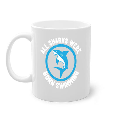 All Sharks Were Born Swimming Mug - Inspirational Shark Coffee Cup Gift