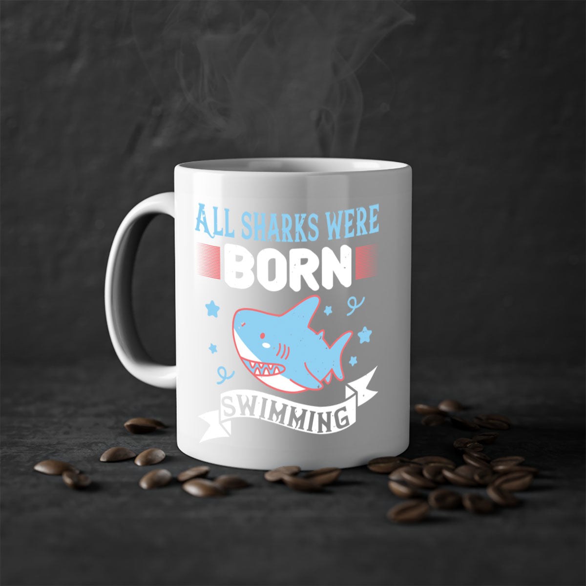 All Sharks Were Born Swimming Mug - Shark Lover Coffee Cup Gift